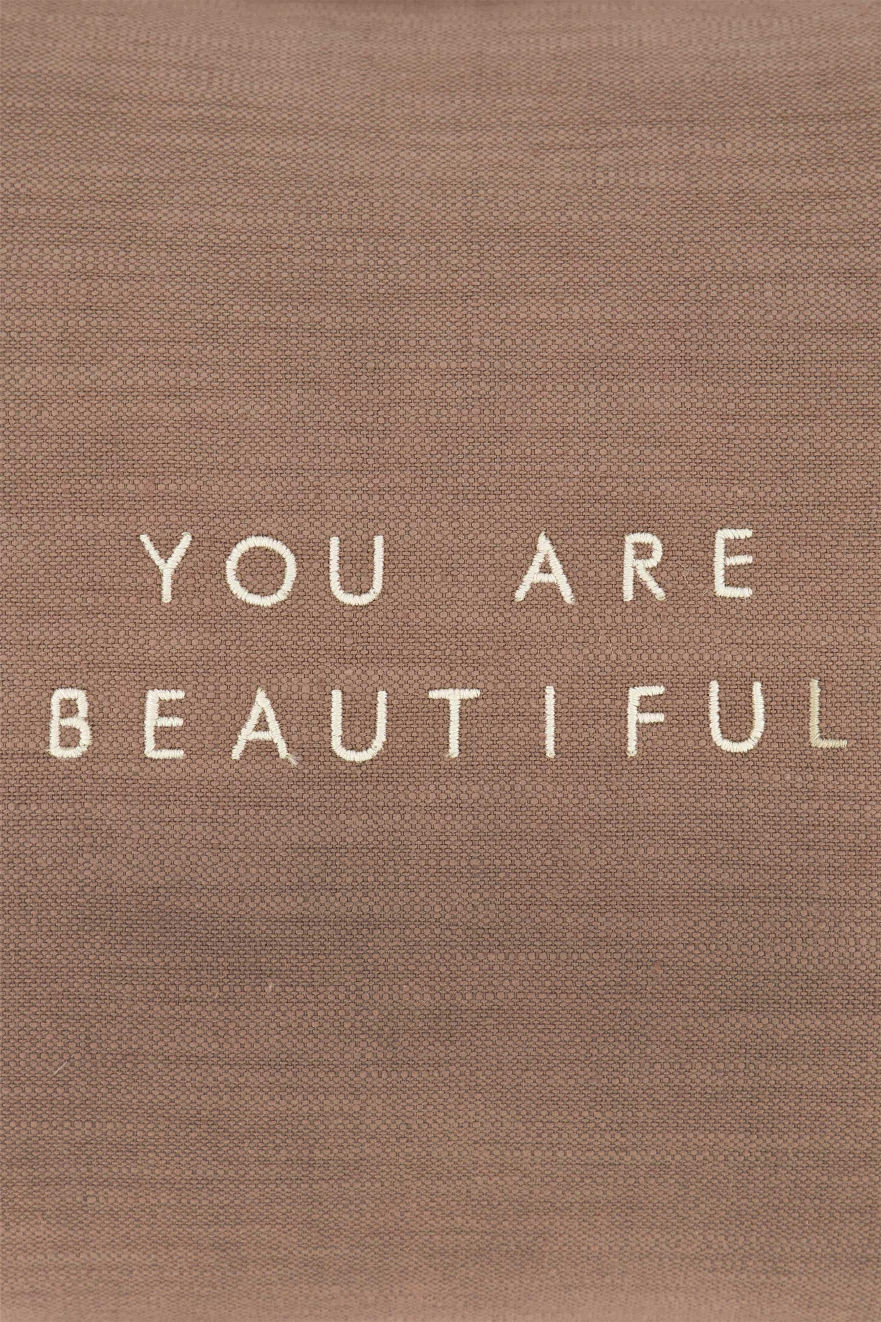 kussen you are beautiful 35x25cm hazelnootbruin