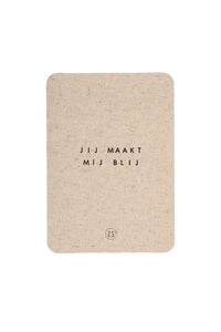 Linnen kaart met envelop, jij maakt mij blij