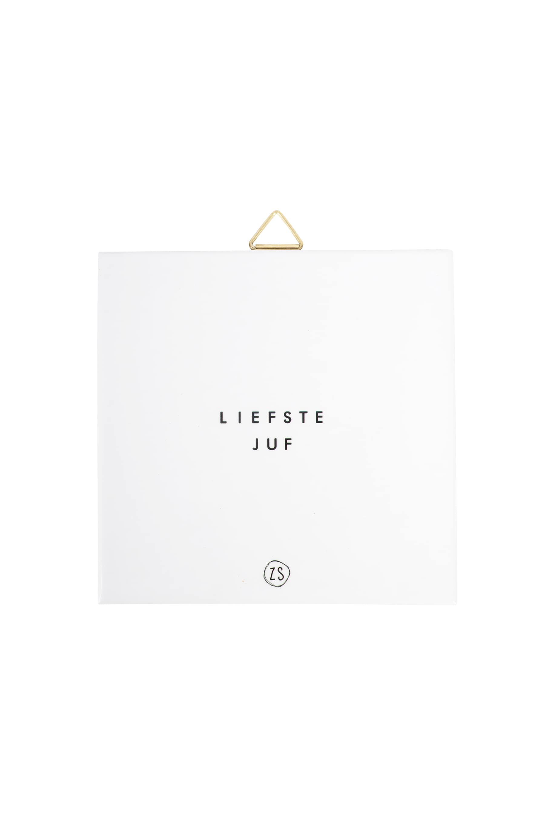Teksttegeltje liefste juf wit