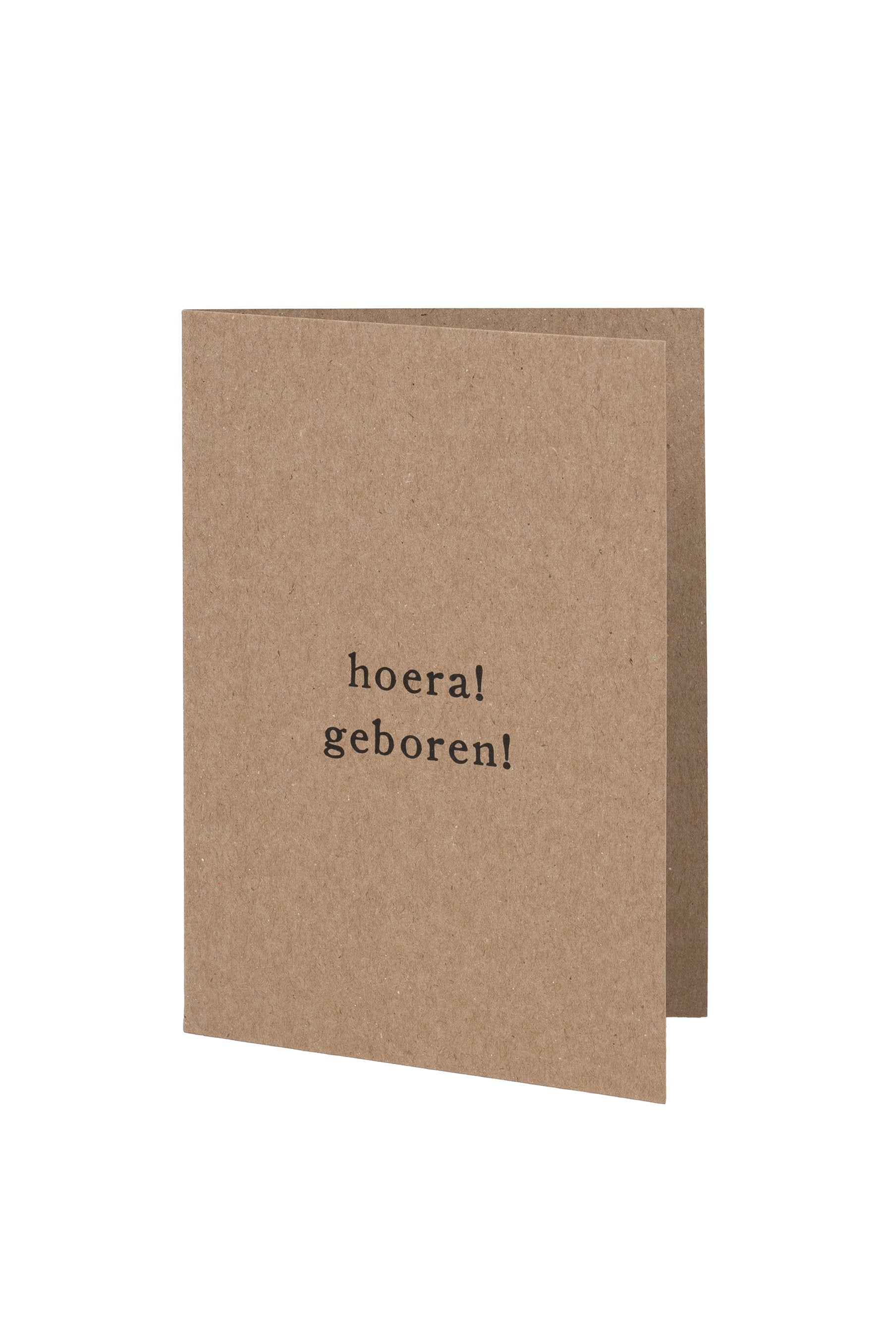 Wenskaart hoera geboren, Kraft